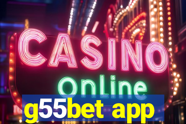 g55bet app